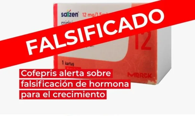 Cuidado! Cofepris alerta sobre falsificación de hormona para el crecimiento