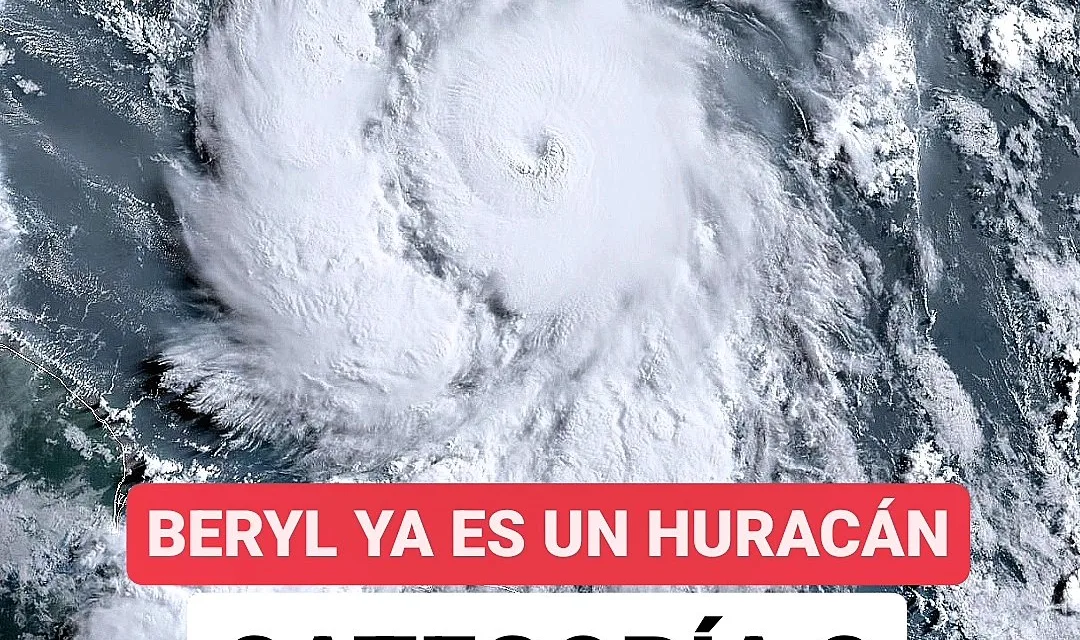 Huracán ‘Beryl’ se intensifica a categoría 3 en su avance hacia Quintana Roo