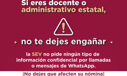 Advierte SEV al magisterio no dejarse engañar con llamadas o mensajes de WhatsApp