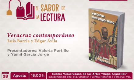 Presentarán el libro Veracruz Contemporáneo, este jueves en Xalapa y Veracruz