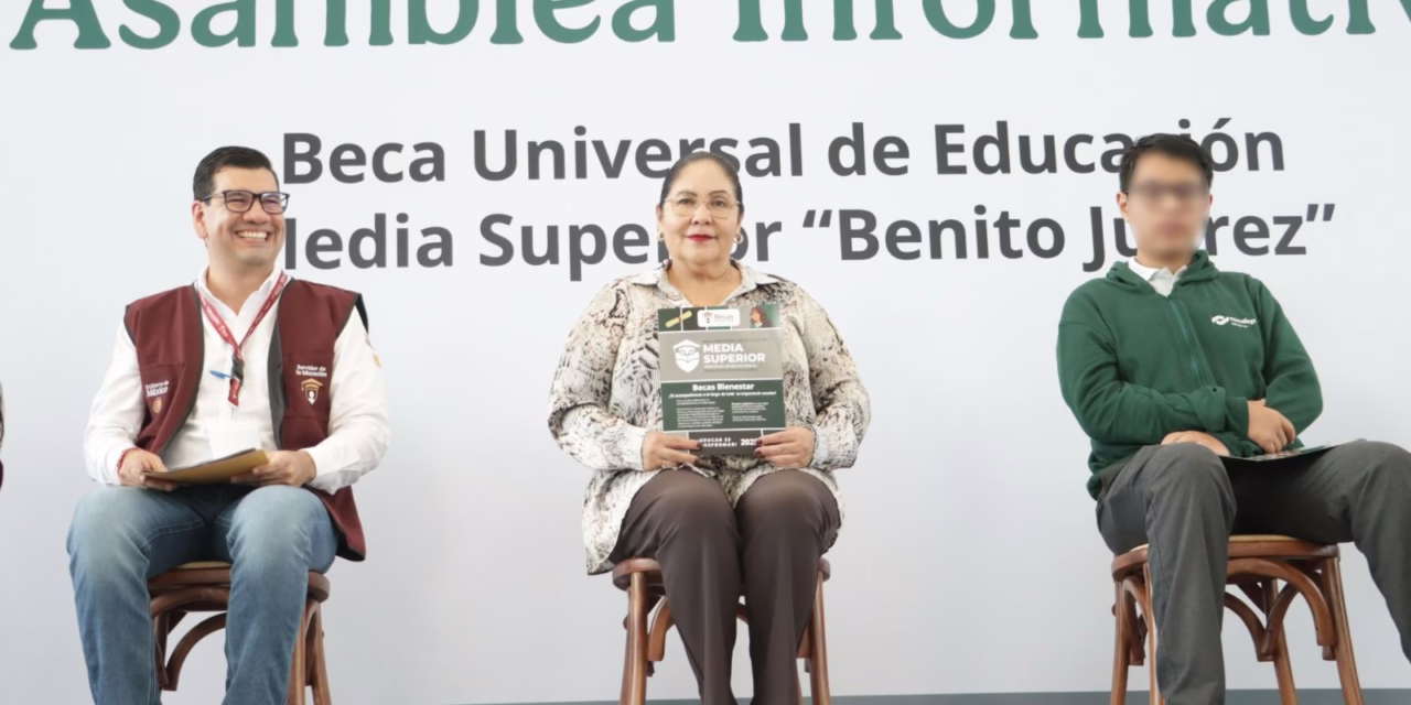 Más de mil 600 jóvenes reciben información para obtener la beca Benito Juárez