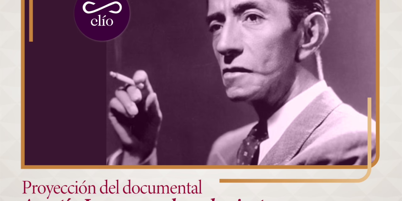 SECVER invita a la proyección documental de Agustín Lara en el CMAL