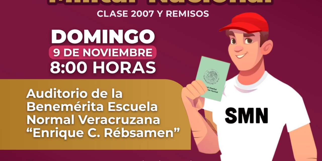 Convoca Ayuntamiento a Sorteo del Servicio Militar Nacional Clase 2007