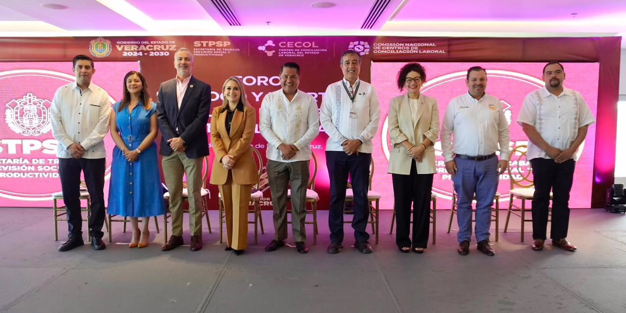 Veracruz impulsa la nueva era de la justicia laboral en foro de Diálogo y Libertad