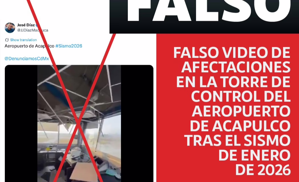 Falso video de afectaciones en la torre de control del aeropuerto de Acapulco tras el sismo de enero de 2026