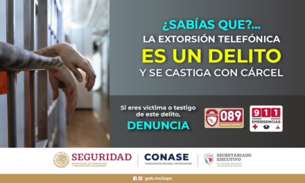ATIENDEN CASI 112 MIL LLAMADAS DE EXTORSIÓN