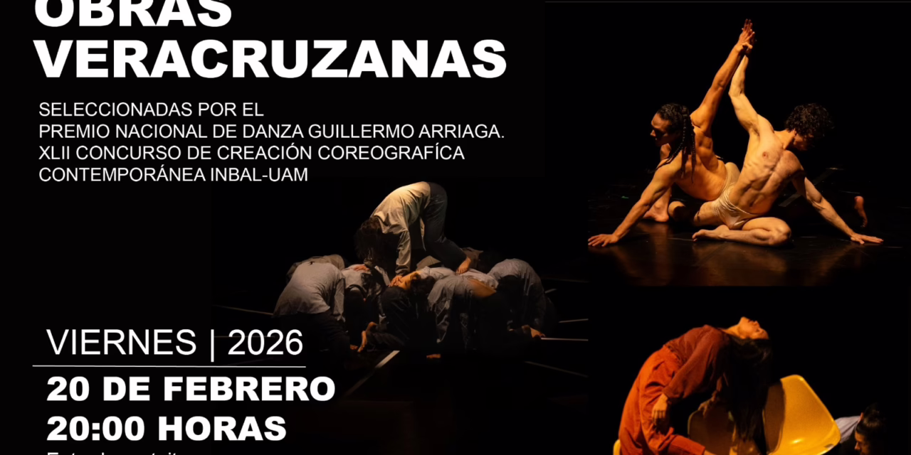Obras Veracruzanas seleccionadas por el Premio Nacional de Danza Guillermo Arriaga XLII llegan al Teatro del Estado