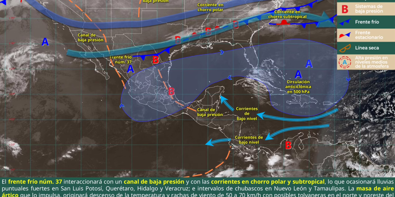 LLUVIAS FUERTES Y VIENTOS FUERTES A MUY FUERTES EN EL NORTE Y NORESTE DE MÉXICO, ADEMÁS DE EVENTO DE NORTE EN COSTAS DE TAMAULIPAS DURANTE LA NOCHE