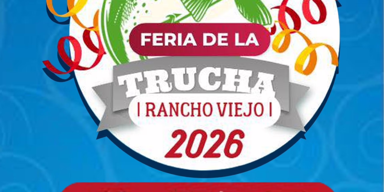 Todo listo para la Feria de la Trucha en Rancho Viejo el 18 y 19 de abril