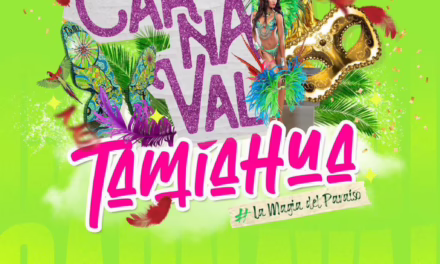 Disfruta de la magia del Paraíso con el Carnaval de Tamiahua 2026