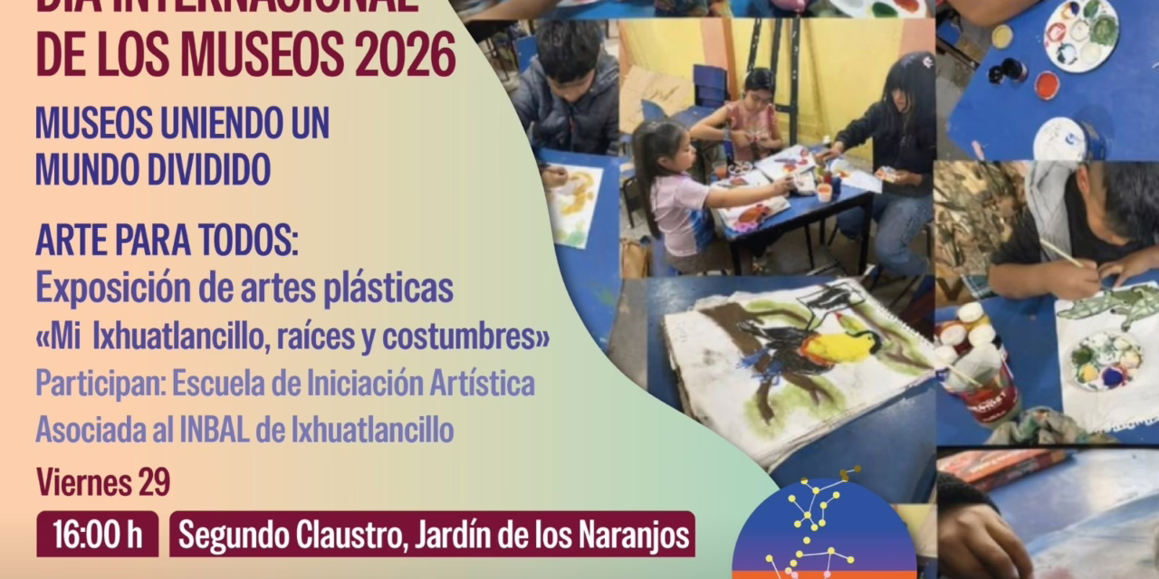Celebra SECVER Día Internacional de los Museos con talleres y exposiciones