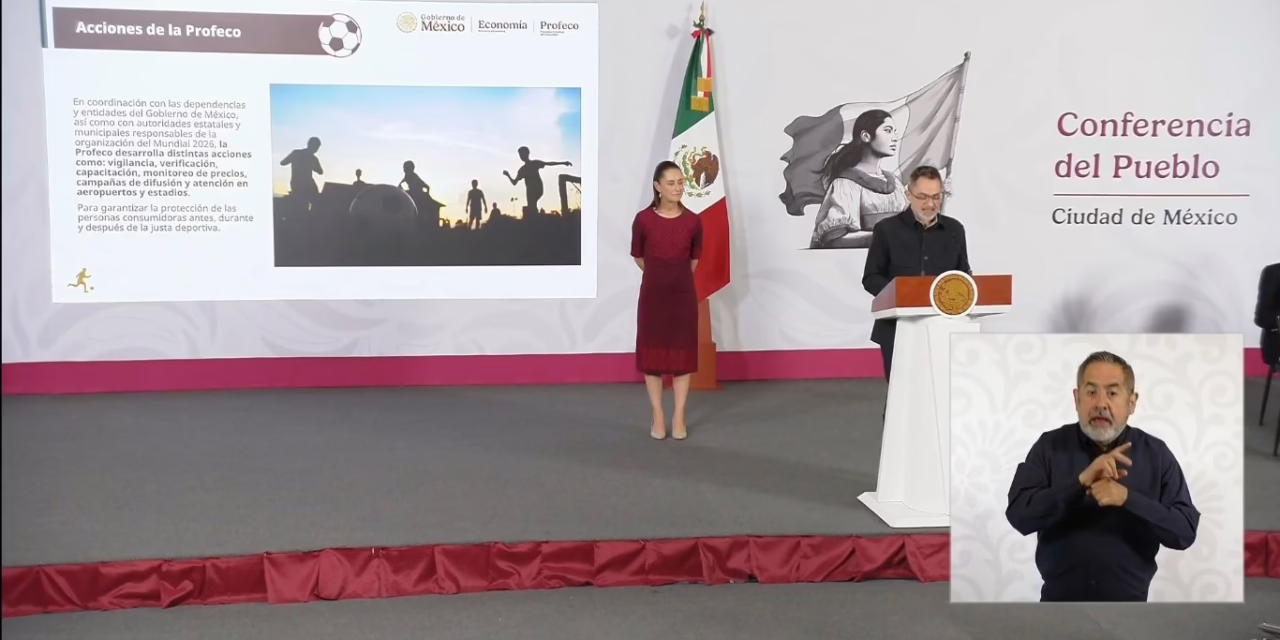 Profeco realiza 488 verificaciones y vigila precios rumbo al Mundial