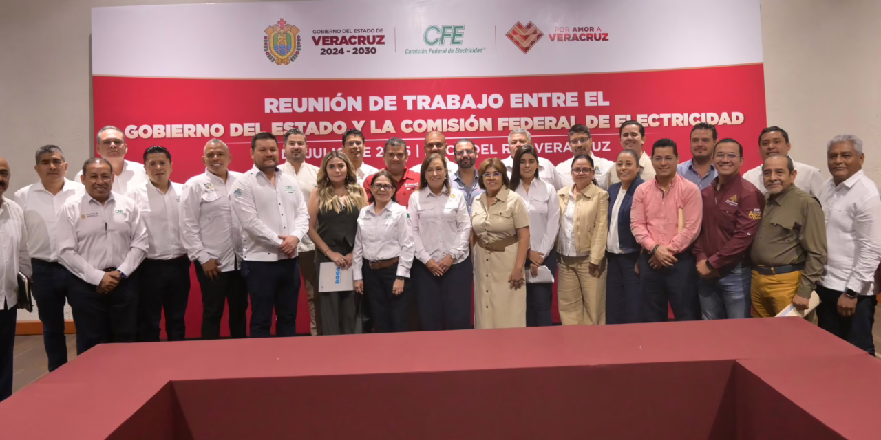 Veracruz y CFE trazan estrategias hacia una mayor cobertura y mejor servicio eléctrico
