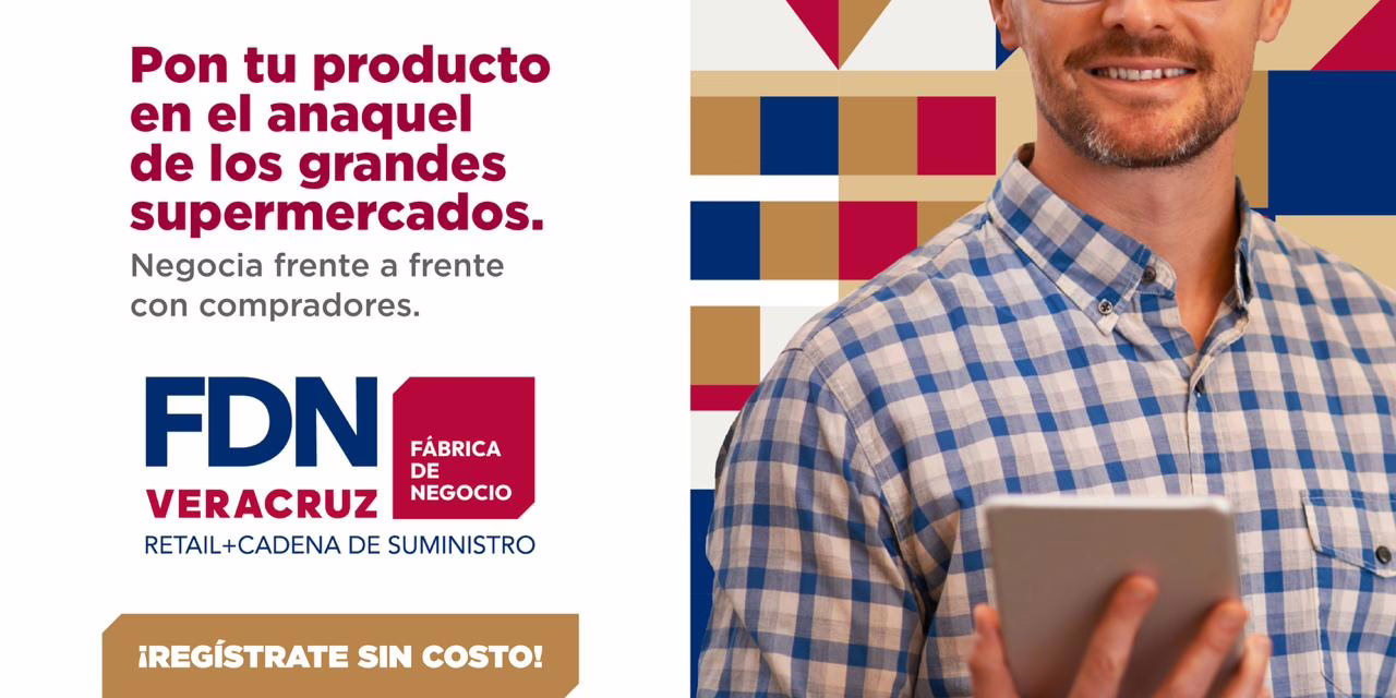 Veracruz reunirá a compradores y empresas en Fábrica de Negocio